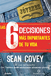 SEIS DECISIONES MAS IMPORTANTES DE TU VIDA